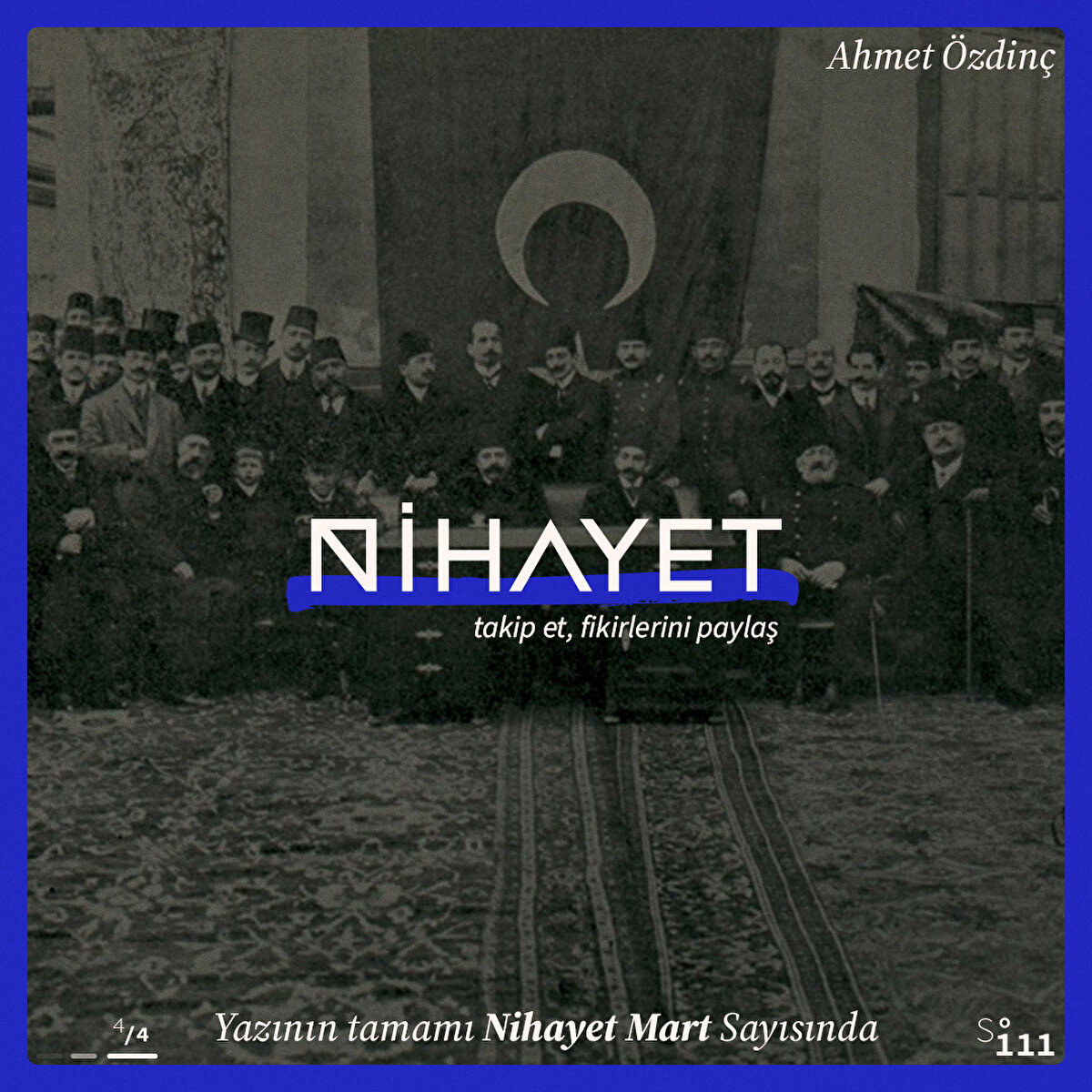 Yazının tamamı Nihayet Mart Sayısında