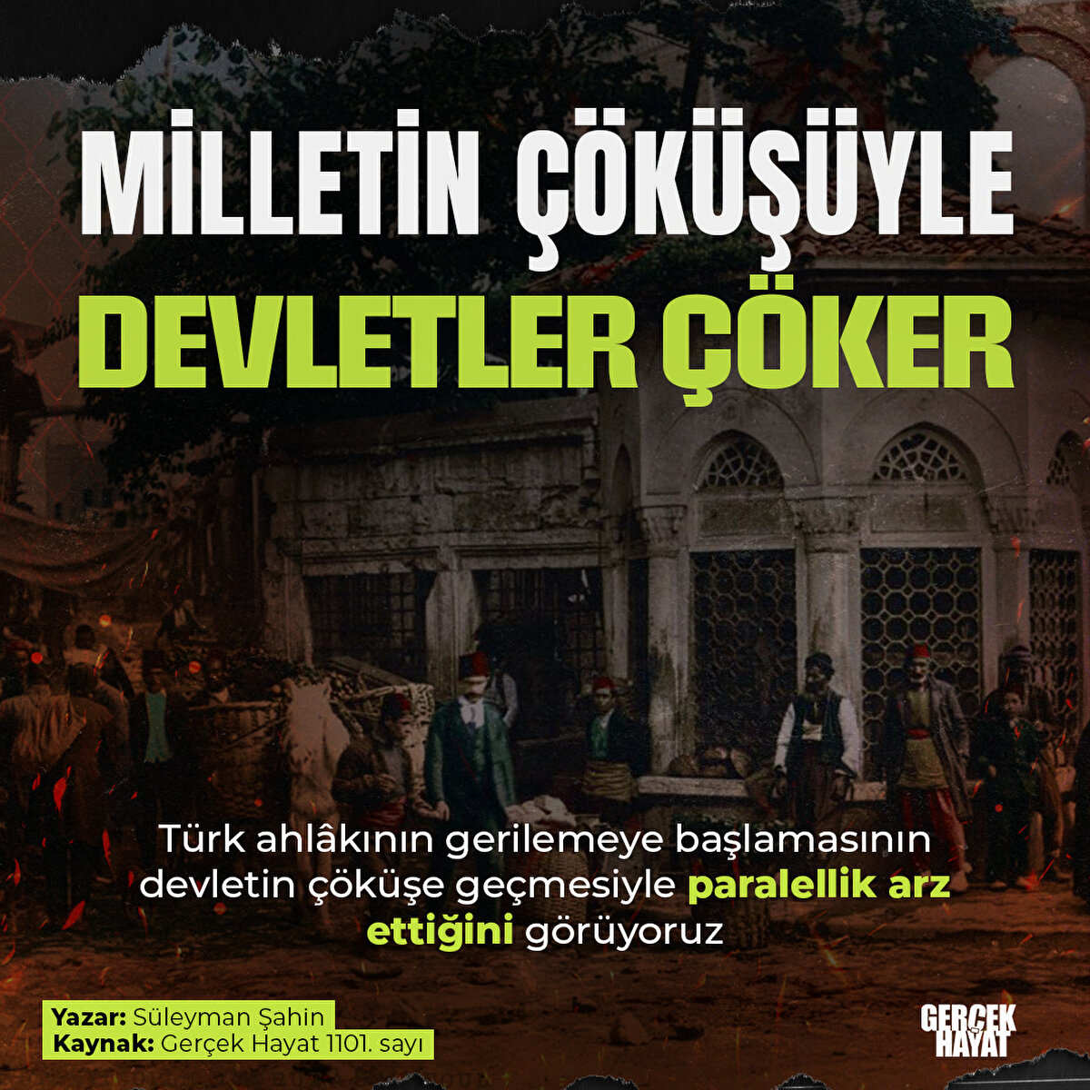 Türk ahlâkının gerilemeye başlamasının devletin çöküşe geçmesiyle paralellik arz ettiğini görüyoruz