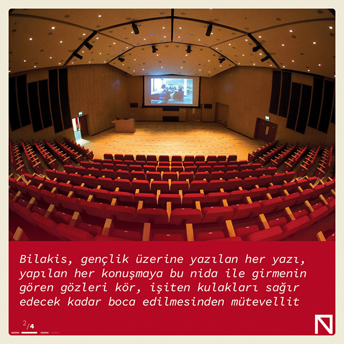 Bilakis, gençlik üzerine yazılan her yazı, yapılan her konuşmaya bu nida ile girmenin gören gözleri kör, işiten kulakları sağır edecek kadar boca edilmesinden mütevellit