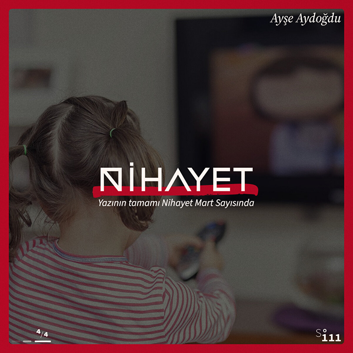 Yazının tamamı Nihayet Mart Sayısında