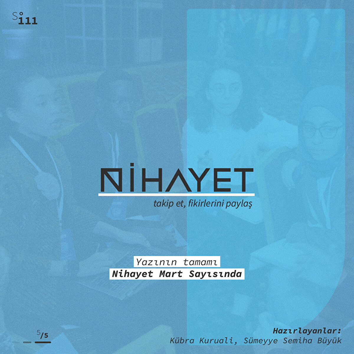 Yazının tamamı Nihayet Mart Sayısında