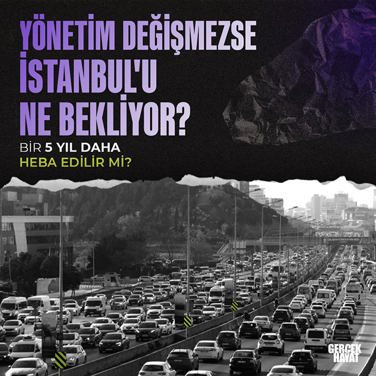 İBB yönetimi değişmezse gelecek 5 yılda ne olur?