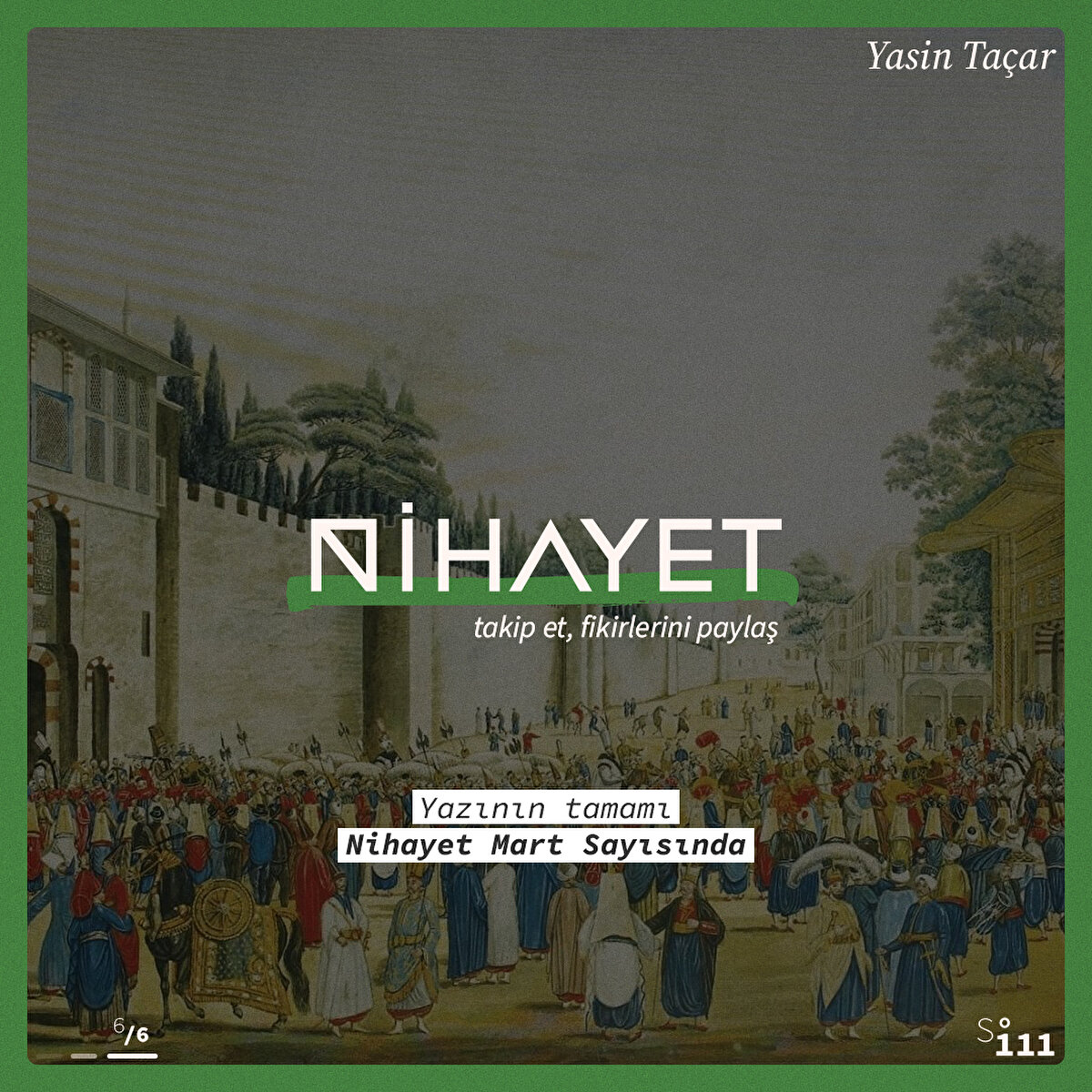 Yazının tamamı Nihayet Mart Sayısında