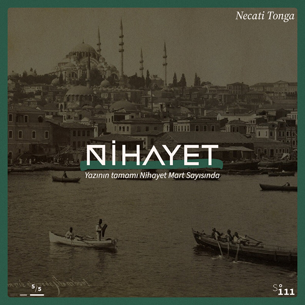 Yazının tamamı Nihayet Mart Sayısında