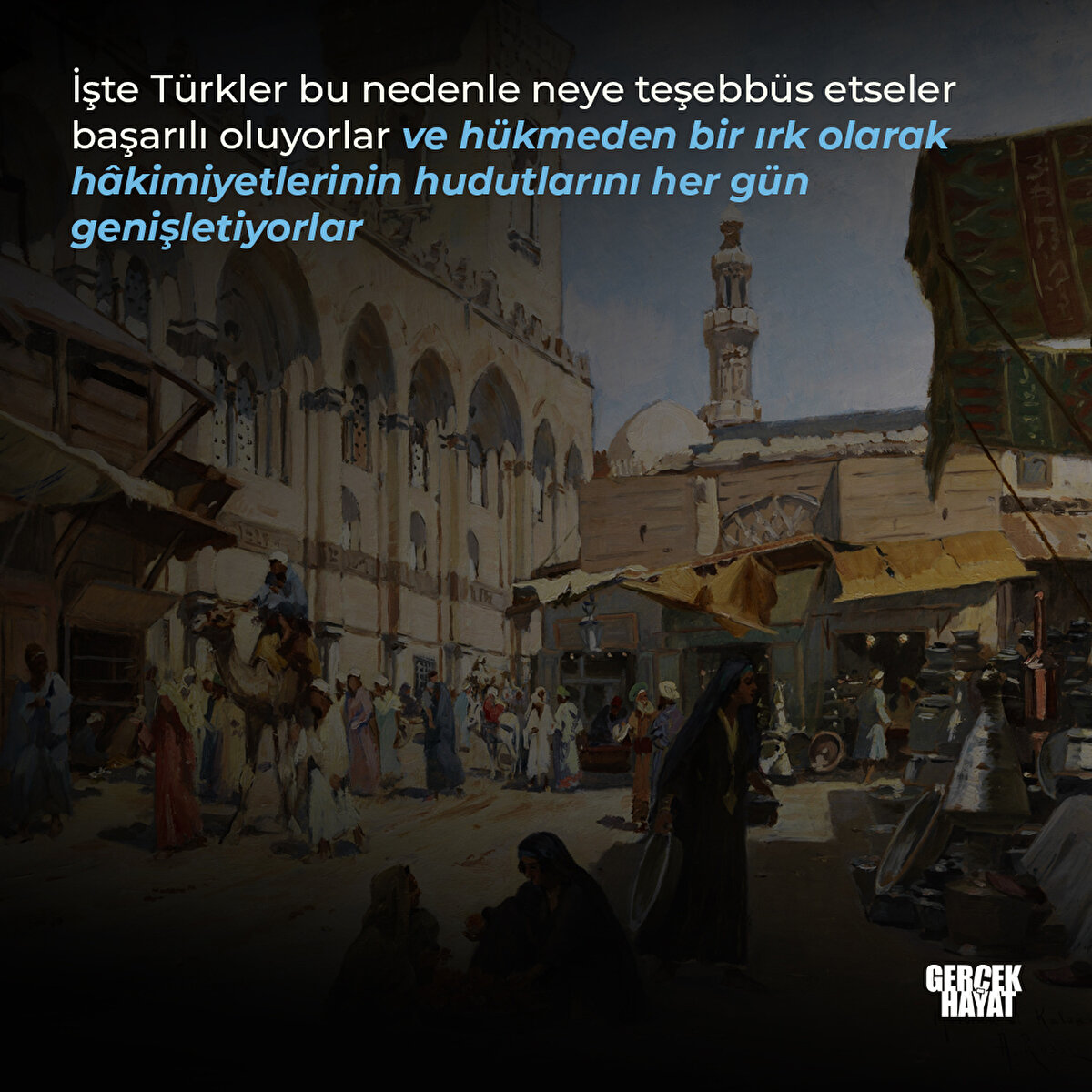 Bir ırk olarak hâkimiyetlerinin hudutlarını her gün genişletiyorlar