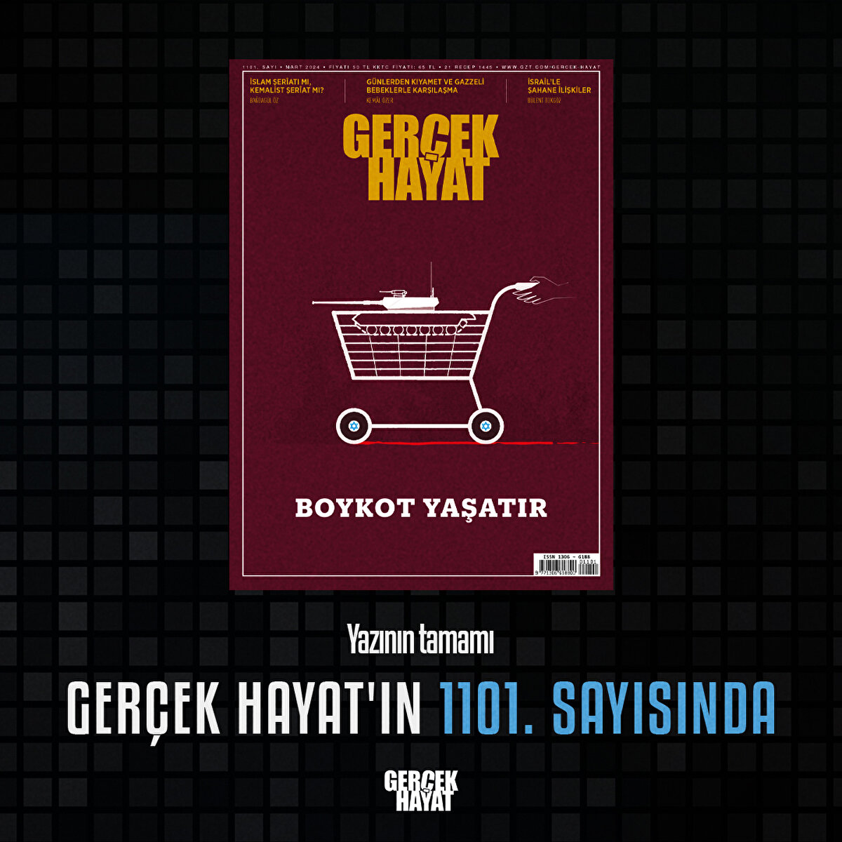 Yazının tamamı Gerçek Hayat'ın 1101. sayısında