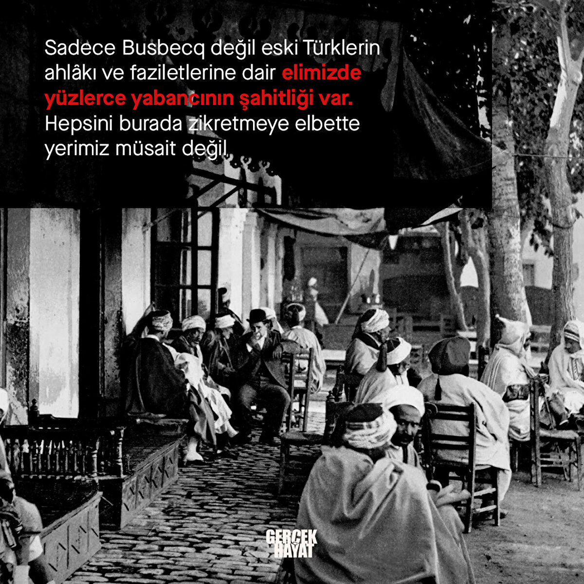 Hepsini burada zikretmeye elbette yerimiz müsait değil