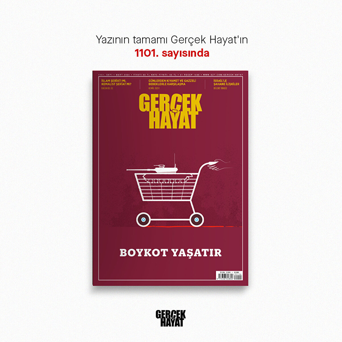 Yazının tamamı Gerçek Hayat'ın 1101. sayısında