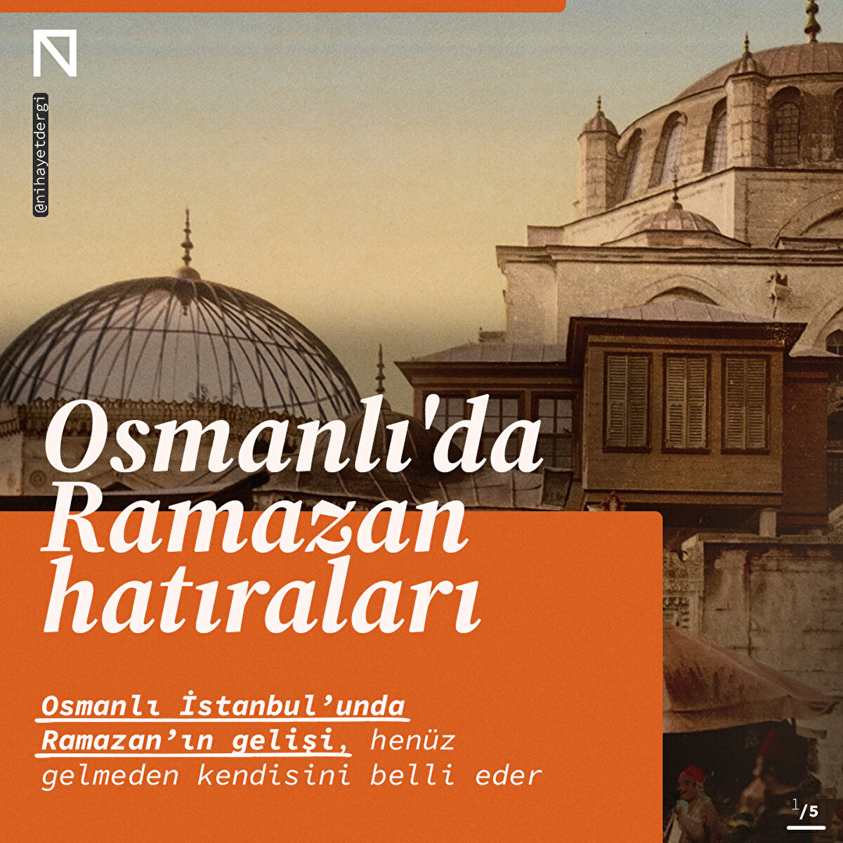 Osmanlı İstanbul’unda Ramazan’ın gelişi, henüz gelmeden kendisini belli eder