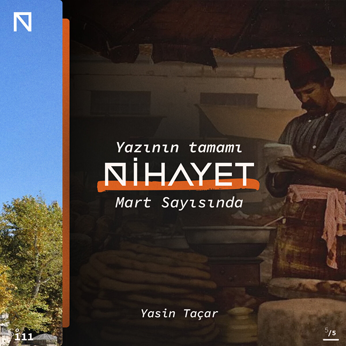 Yazının tamamı Nihayet Mart Sayısında