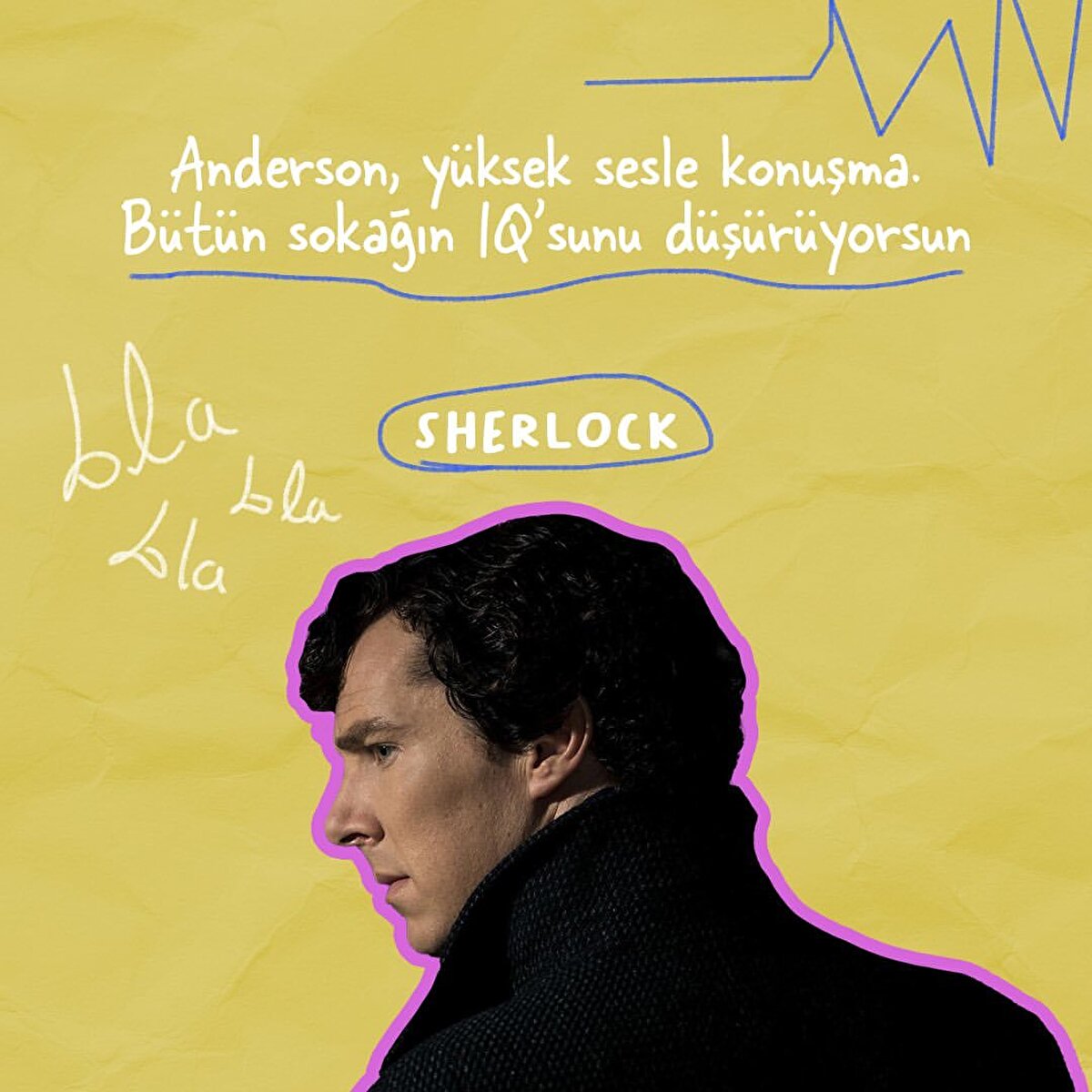 Anderson, yüksek sesle konuşma. Bütün sokağın IQ'sunu düşürüyorsun