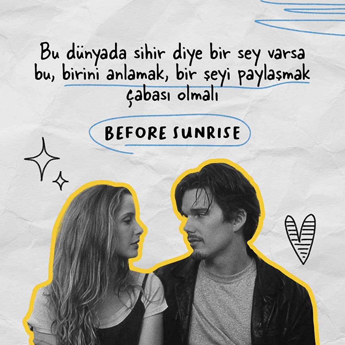 Bu dünyada sihir diye bir şey varsa bu, birini anlamak, bir şeyi paylaşmak çabası olmalı