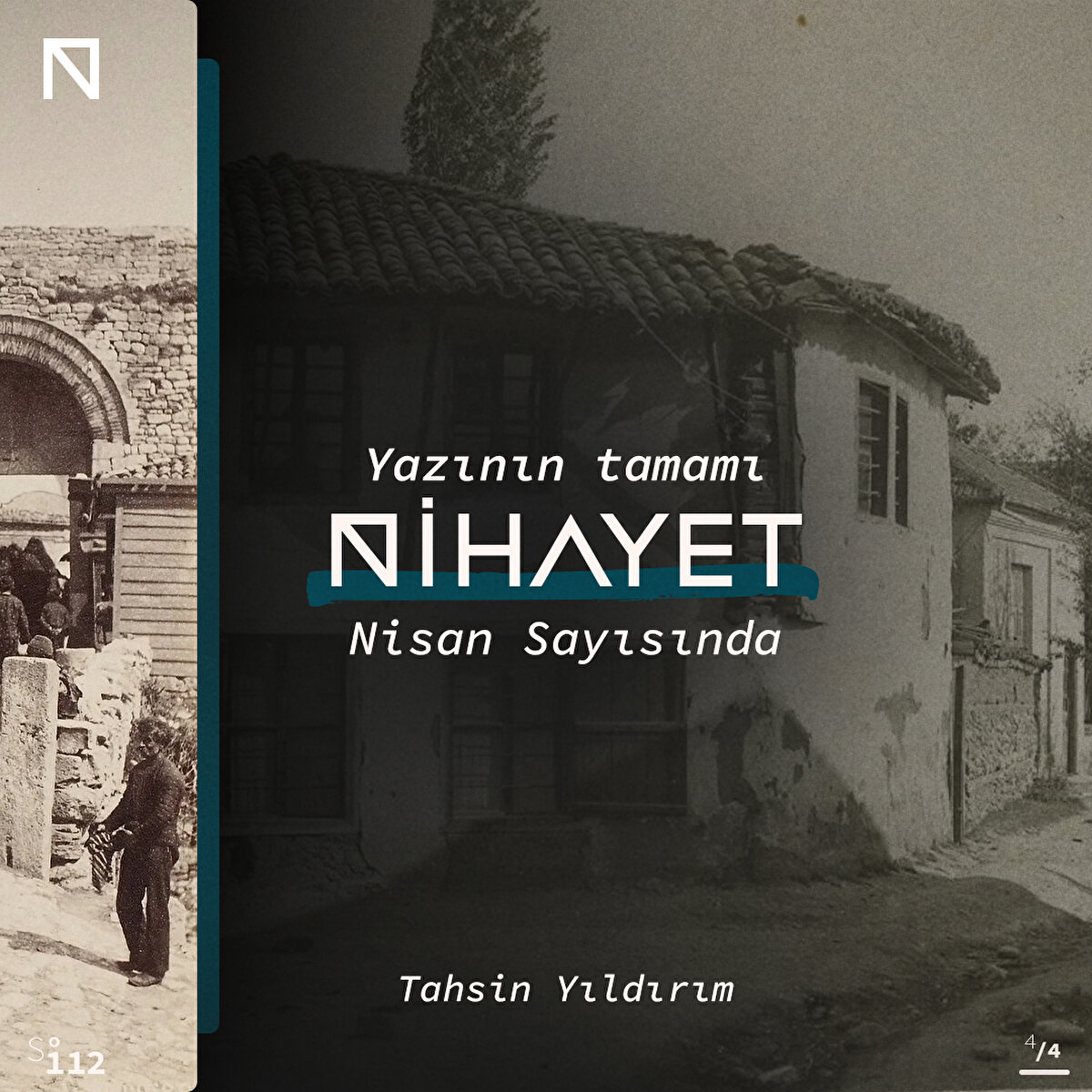 Yazının Tamamı Nihayet Nisan Sayısında