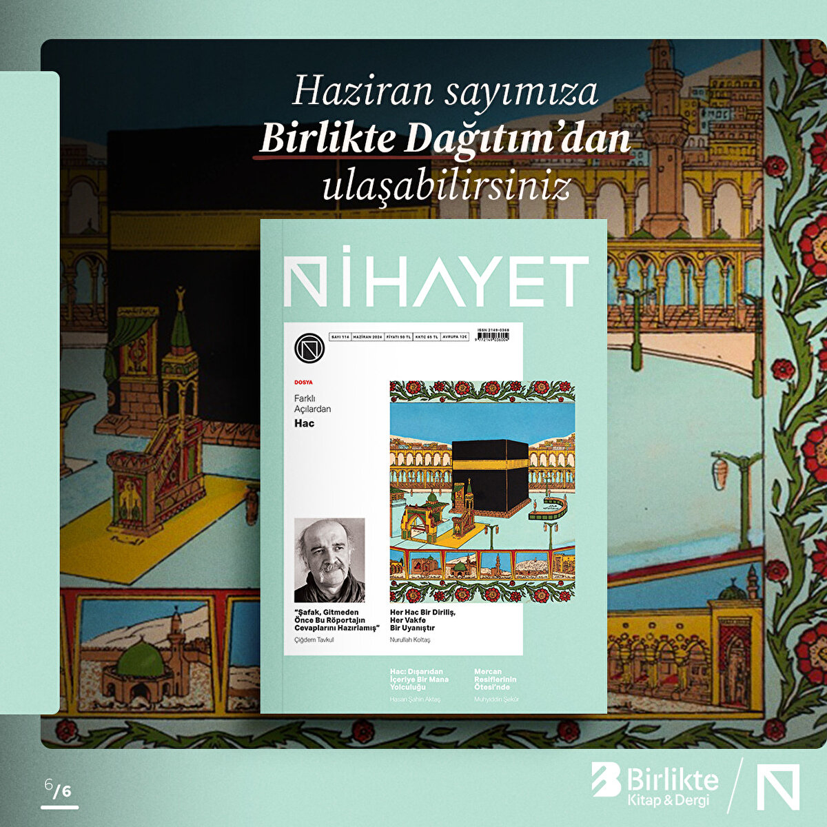 Haziran sayımıza Birlikte Dağıtım'dan ulaşabilirsiniz