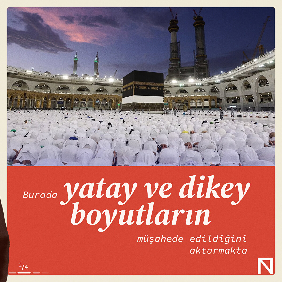 Burada yatay ve dikey boyutların müşahede edildiğini aktarmakta