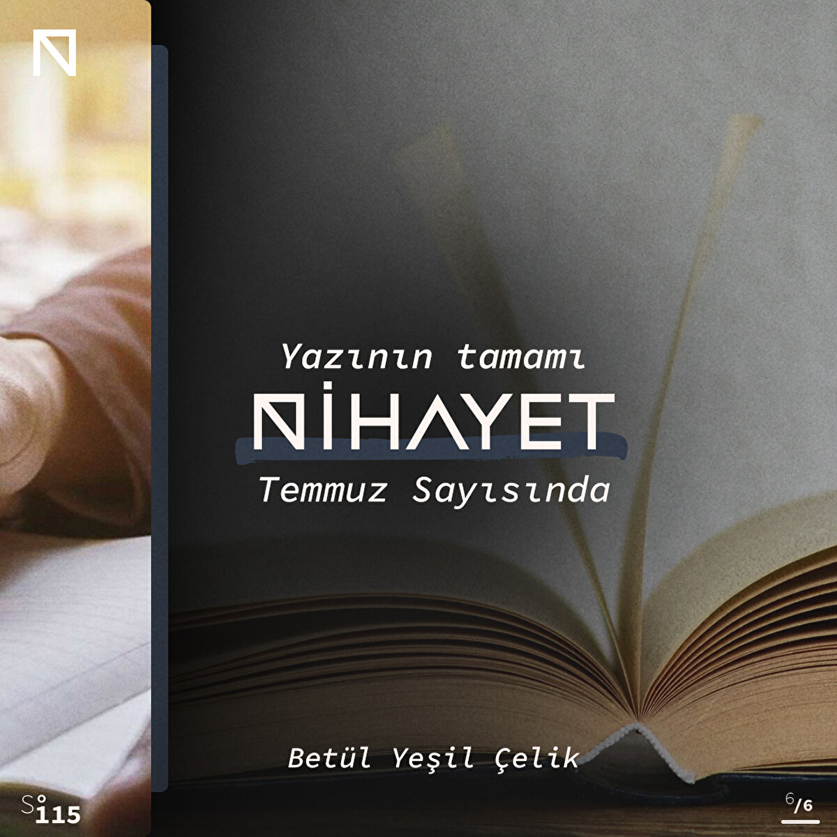 Nihayet Dergi’den Betül Yeşil Çelik anlattı