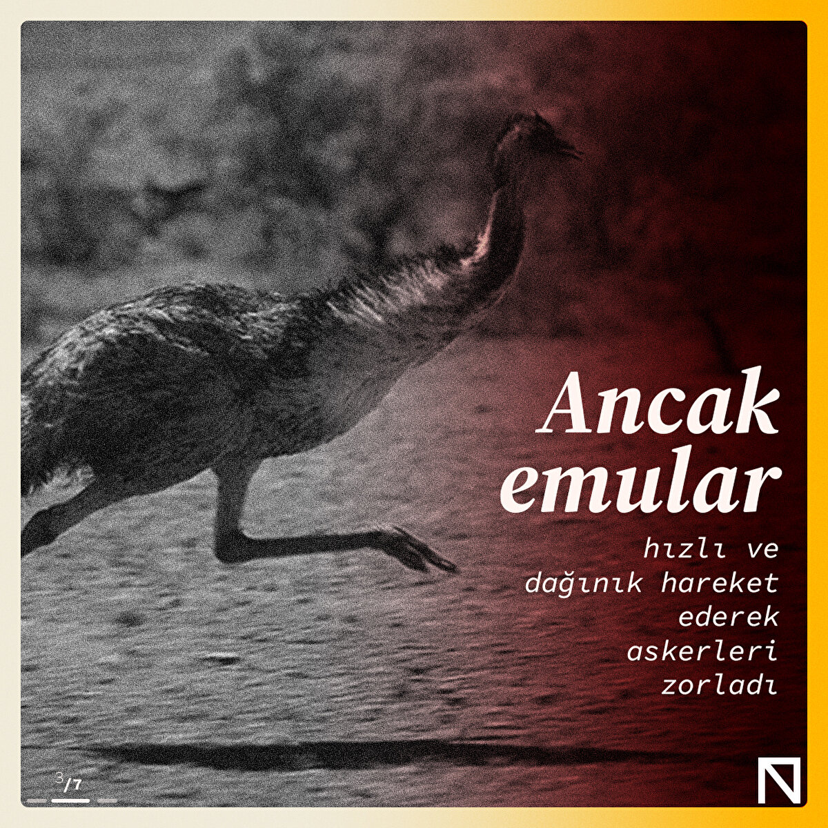 Ancak emular hızlı ve dağınık hareket ederek askerleri zorladı