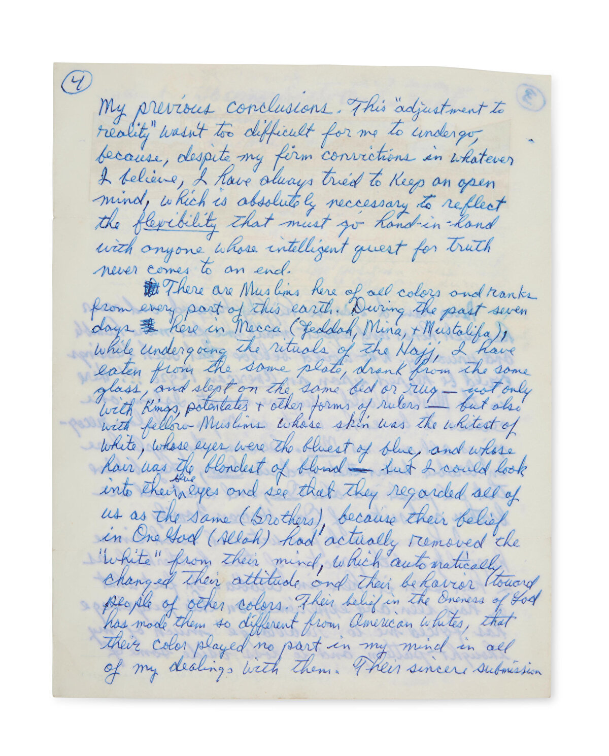 Malcolm X’in “el-Hâc Mâlik eş-Şahbâz” adıyla imzaladığı 25 Nisan 1964 tarihli mektubunda yer alan çarpıcı ifadelerden bazıları şu şekildeydi:<br><br>“Dünya üzerindeki en kutsal şehir olan, gayrimüslimlerin gözleriyle seyrinin bile haram olduğu Mekke-i Şerîf'te hac ibadetimi henüz tamamladım. Hac bütün Müslümanların hayatındaki en önemli olay ve burada Arabistan dışından gelen 226 bin kişi var. En büyük kafile 600'den fazla otobüsü dolduran 50 bin kişiyle Türkiye'den geliyor. Bu durum, Türkiye'nin yüzünü İslâm'dan çevirdiğini söyleyen Batılı propagandayı yalanlıyor.”