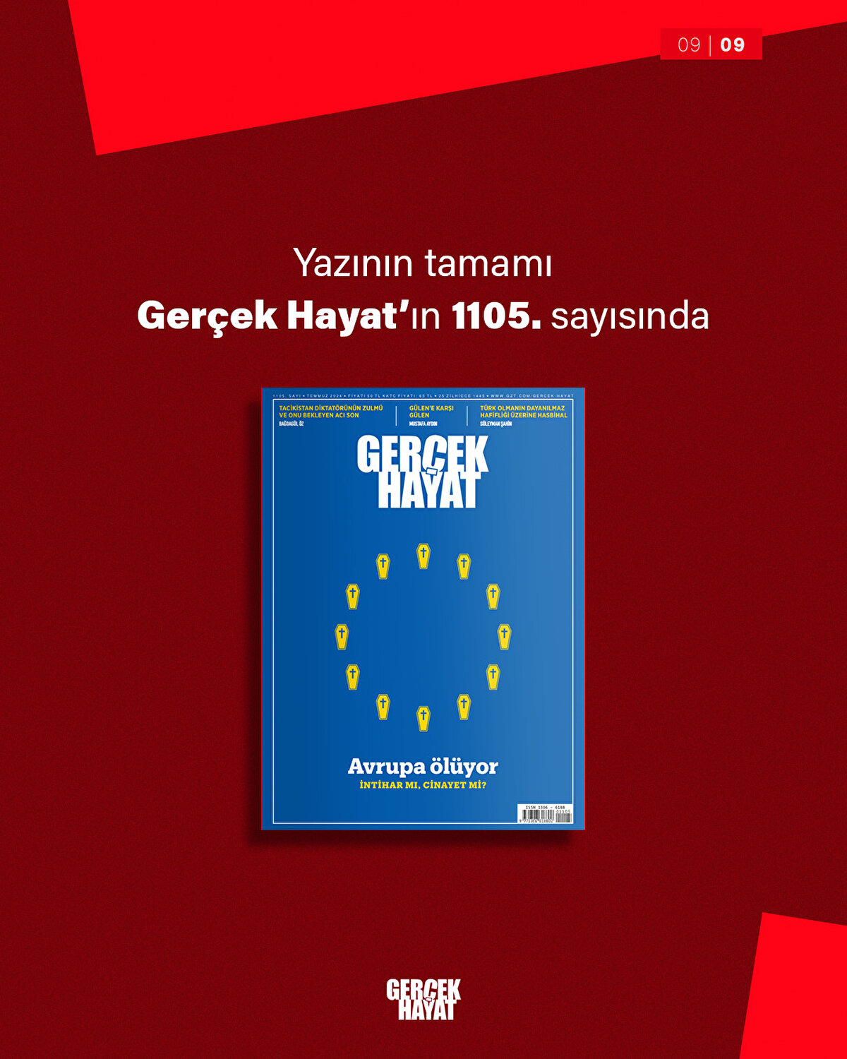 Yazının tamamı Gerçek Hayat'ın 1105. sayısında