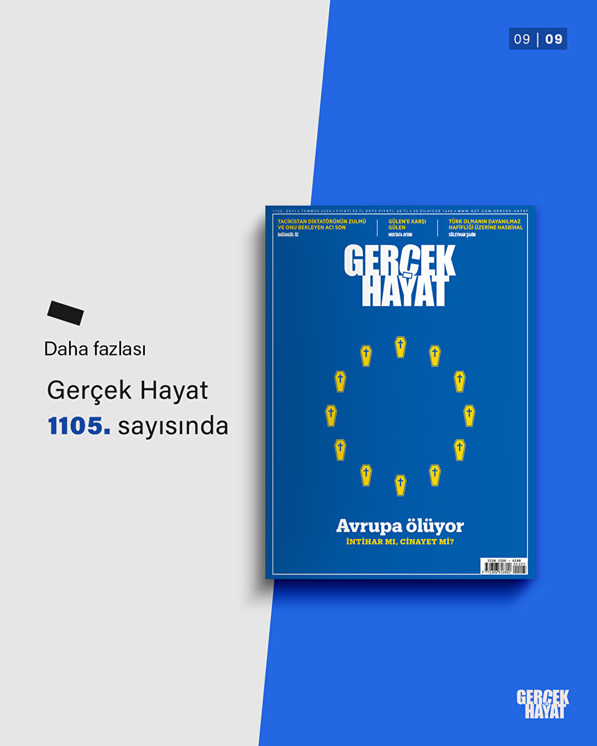 Yazının tamamı Gerçek Hayat'ın 1105. sayısında
