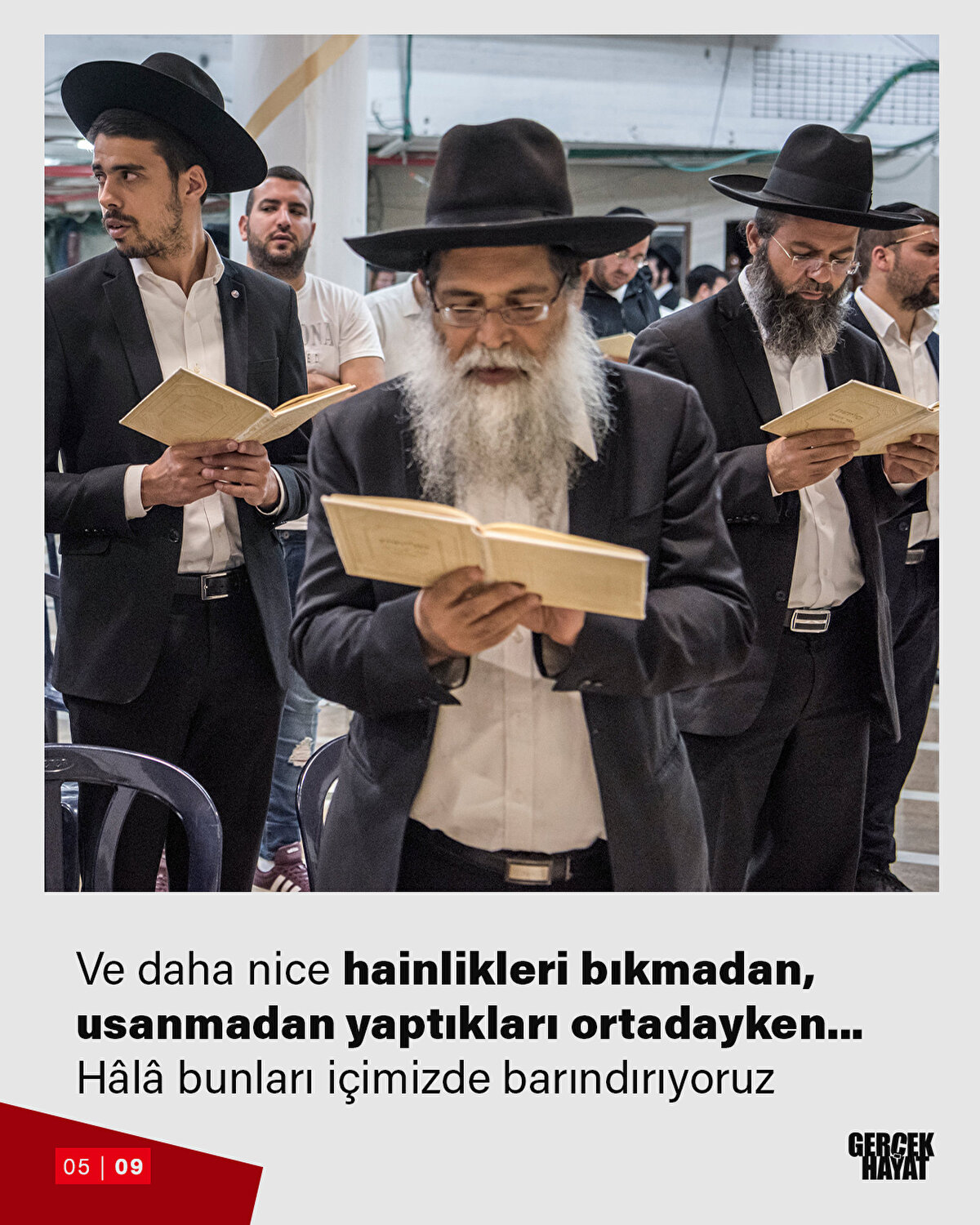 Hâlâ bunları içimizde barındırıyoruz