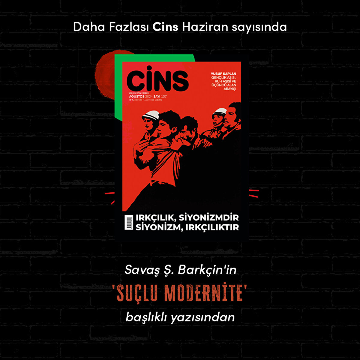 Savaş Ş. Barkçin'in Suçlu Modernite başlıklı yazısından