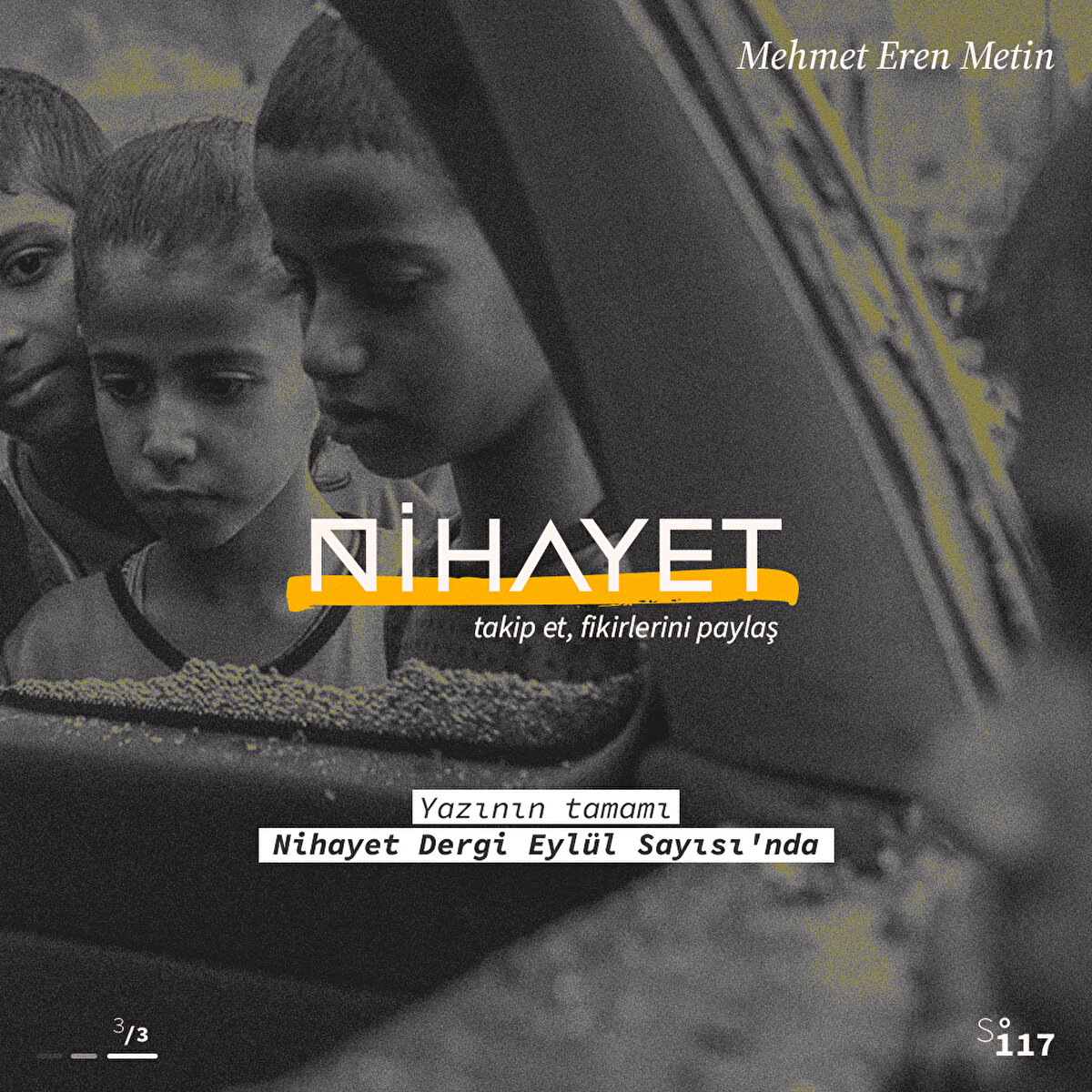 Yazının tamamı Nihayet Dergi Eylül Sayısı'nda