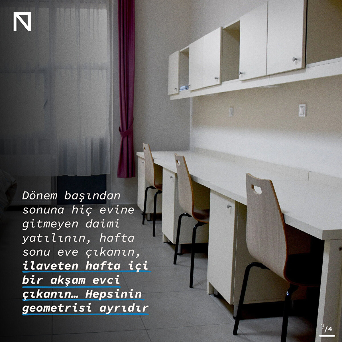 Dönem başından sonuna hiç evine gitmeyen daimi yatılının, hafta sonu eve çıkanın, ilaveten hafta içi bir akşam evci çıkanın… Hepsinin geometrisi ayrıdır