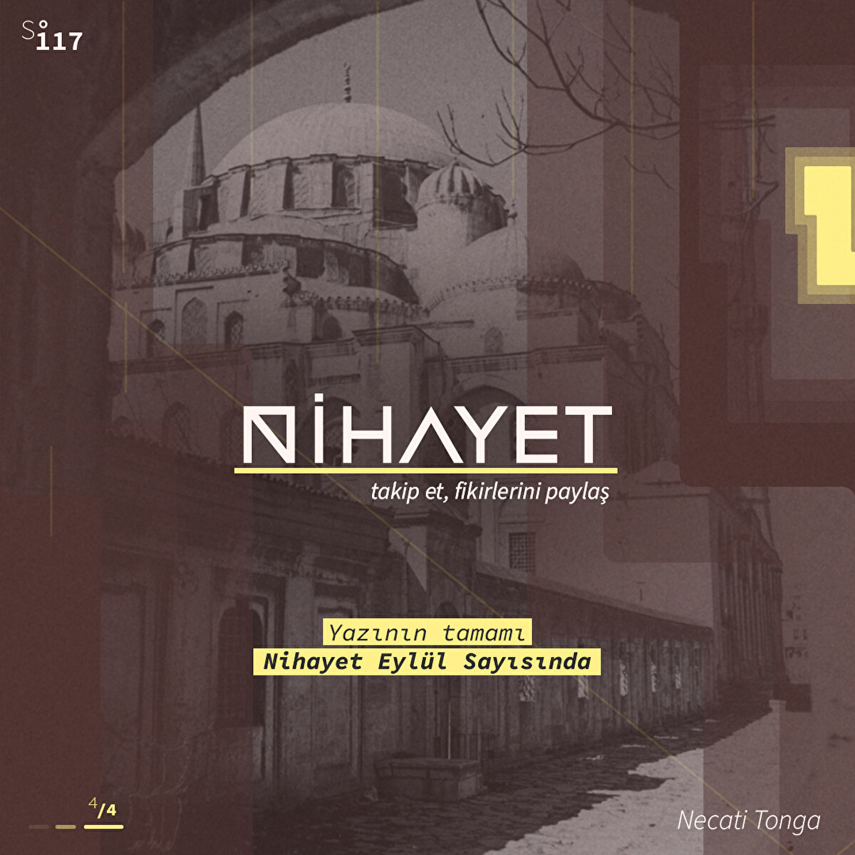 Yazının tamamı Nihayet Dergi Eylül Sayısında