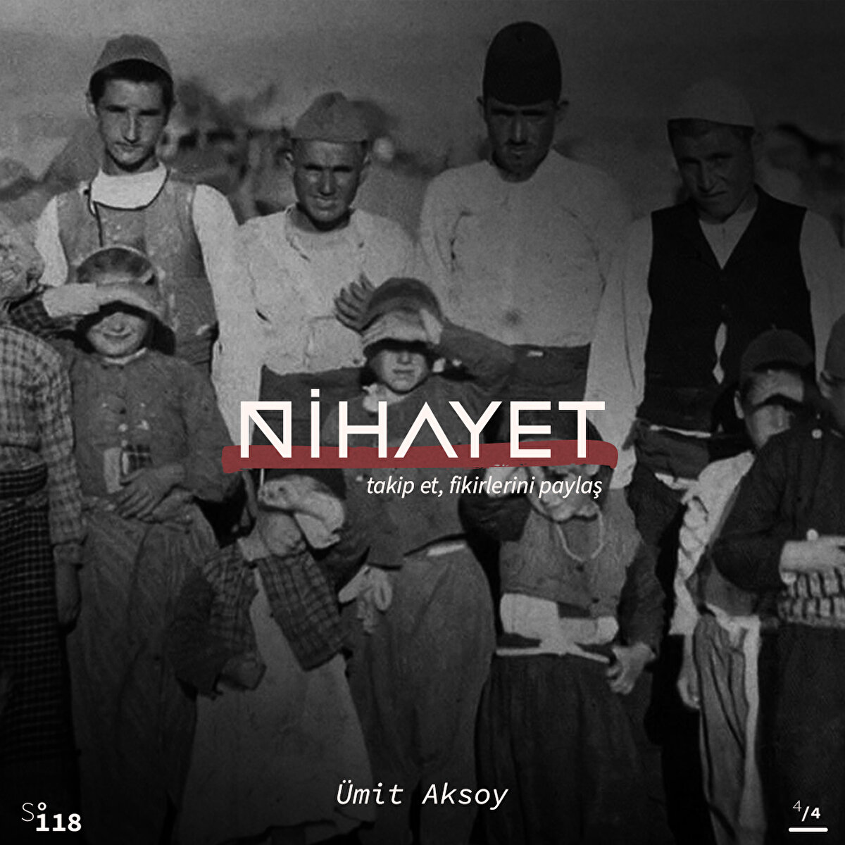 Yazının tamamı Nihayet Dergi Ekim Sayısında