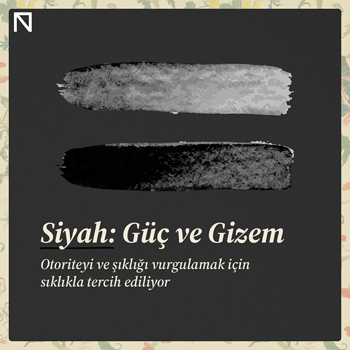 Otoriteyi ve şıklığı vurgulamak için sıklıkla tercih ediliyor