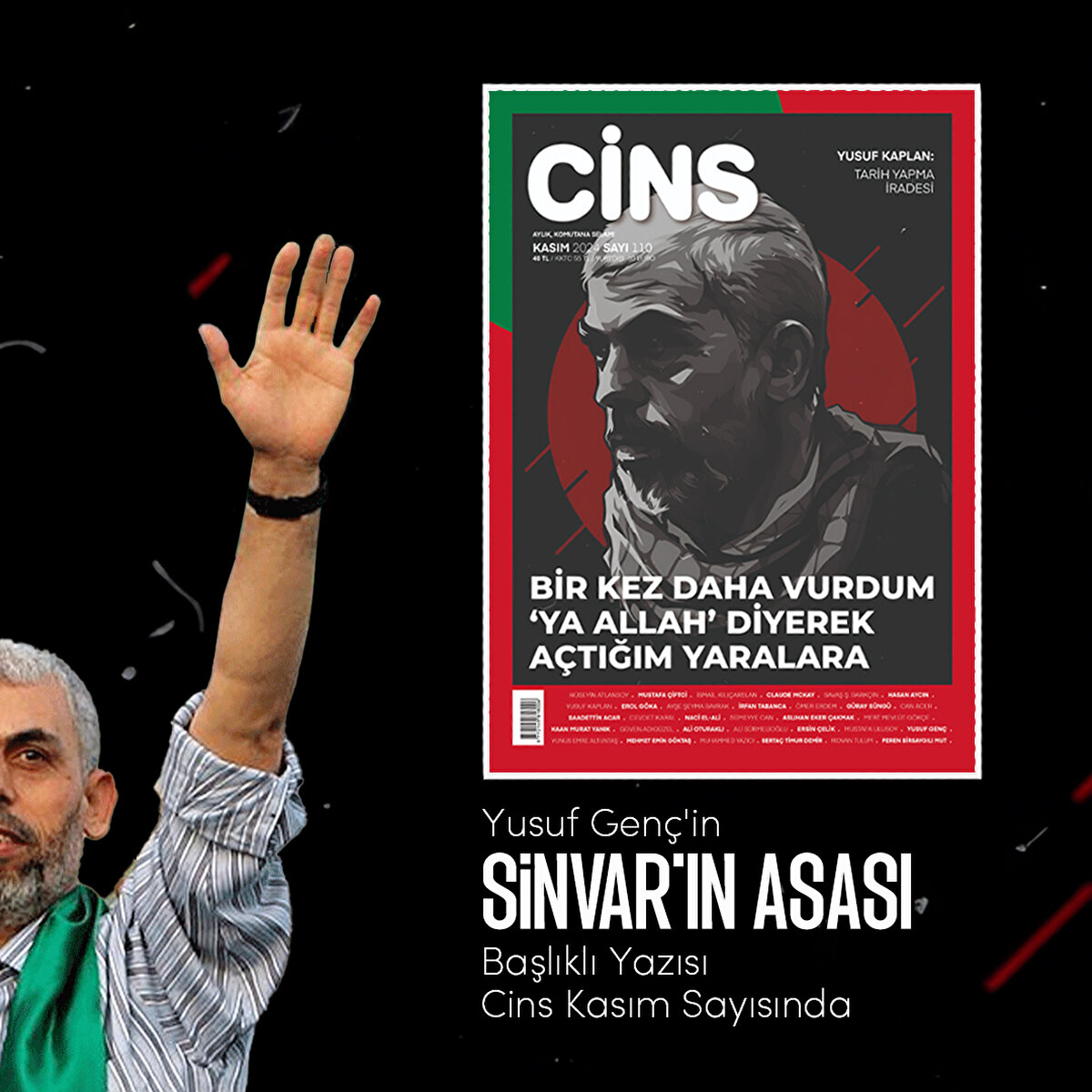 Yusuf Gen&#231;'in Sinvar'ın Asası Başlıklı Yazısı Cins Kasım Sayısında