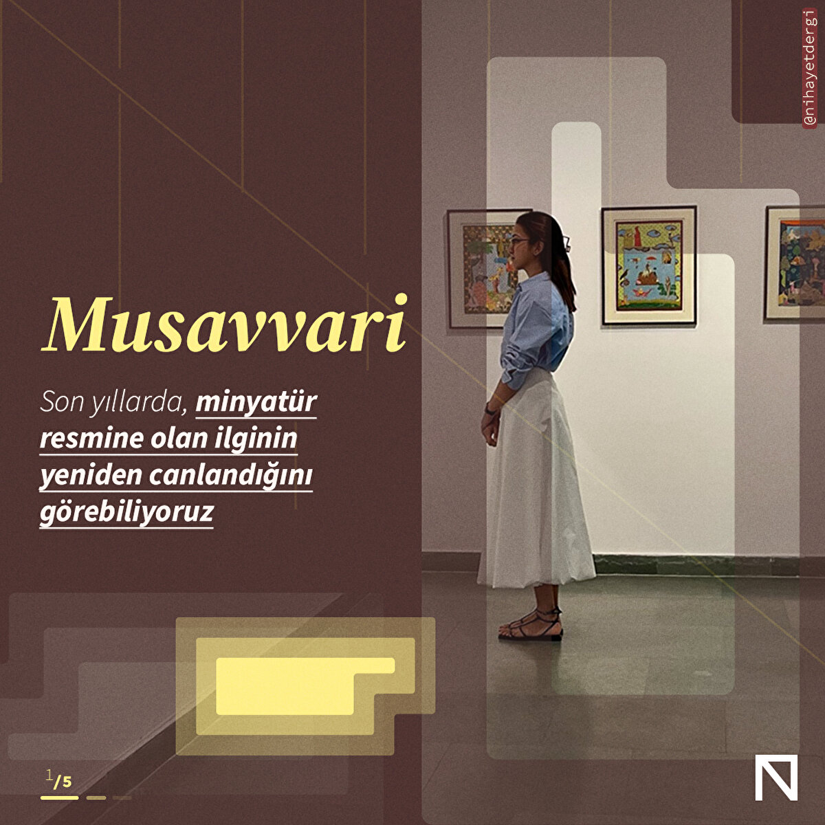 Son yıllarda, minyat&#252;r resmine olan ilginin yeniden canlandığını g&#246;rebiliyoruz