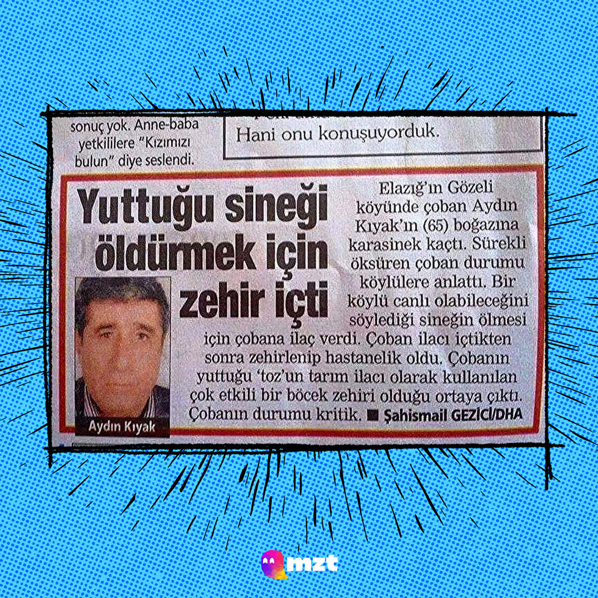 Yuttuğu sineği öldürmek için zehir içti