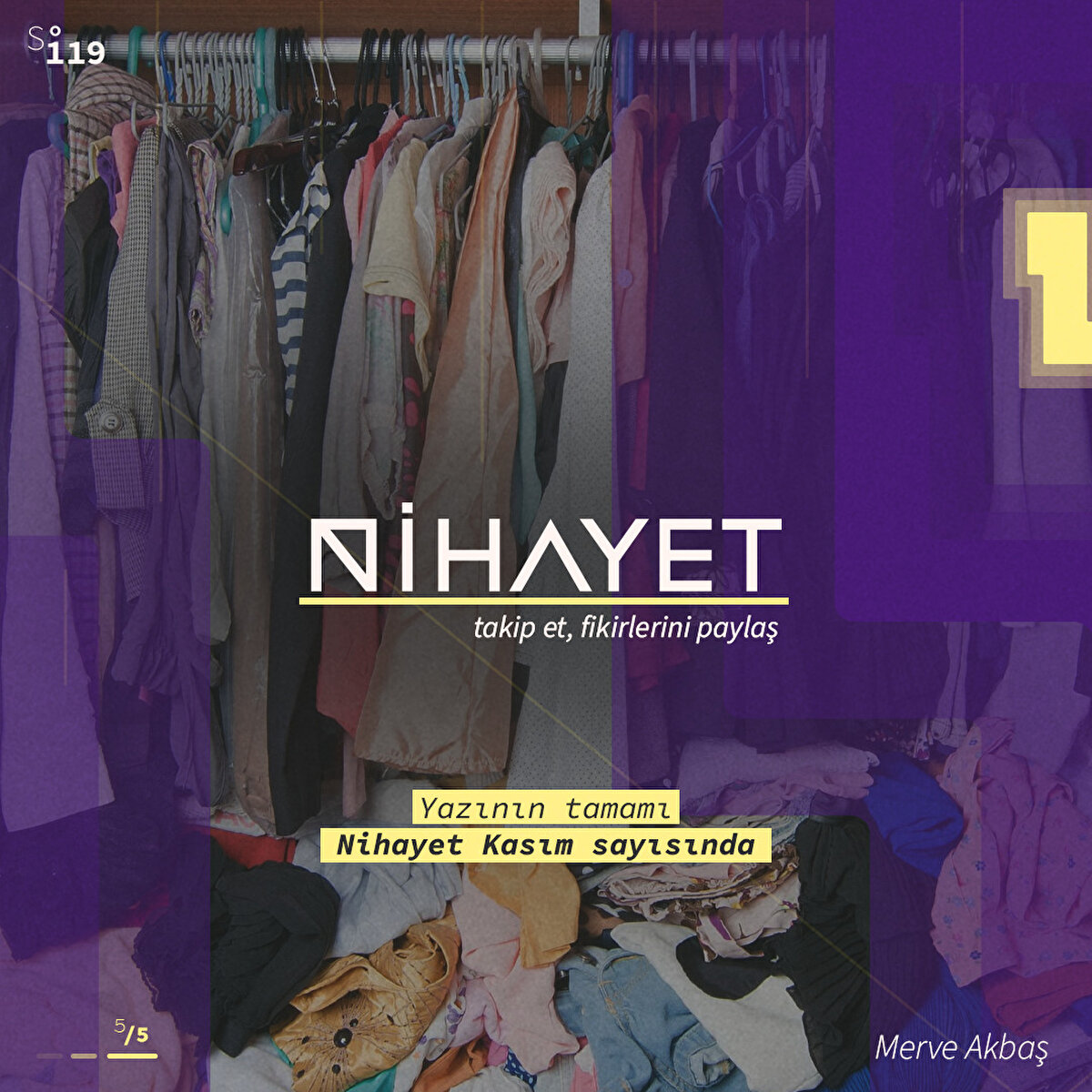 Yazının tamamı Nihayet Dergi Kasım sayısında