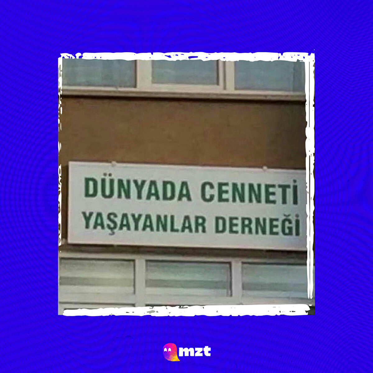 Dünyada cenneti yaşayanlar derneği