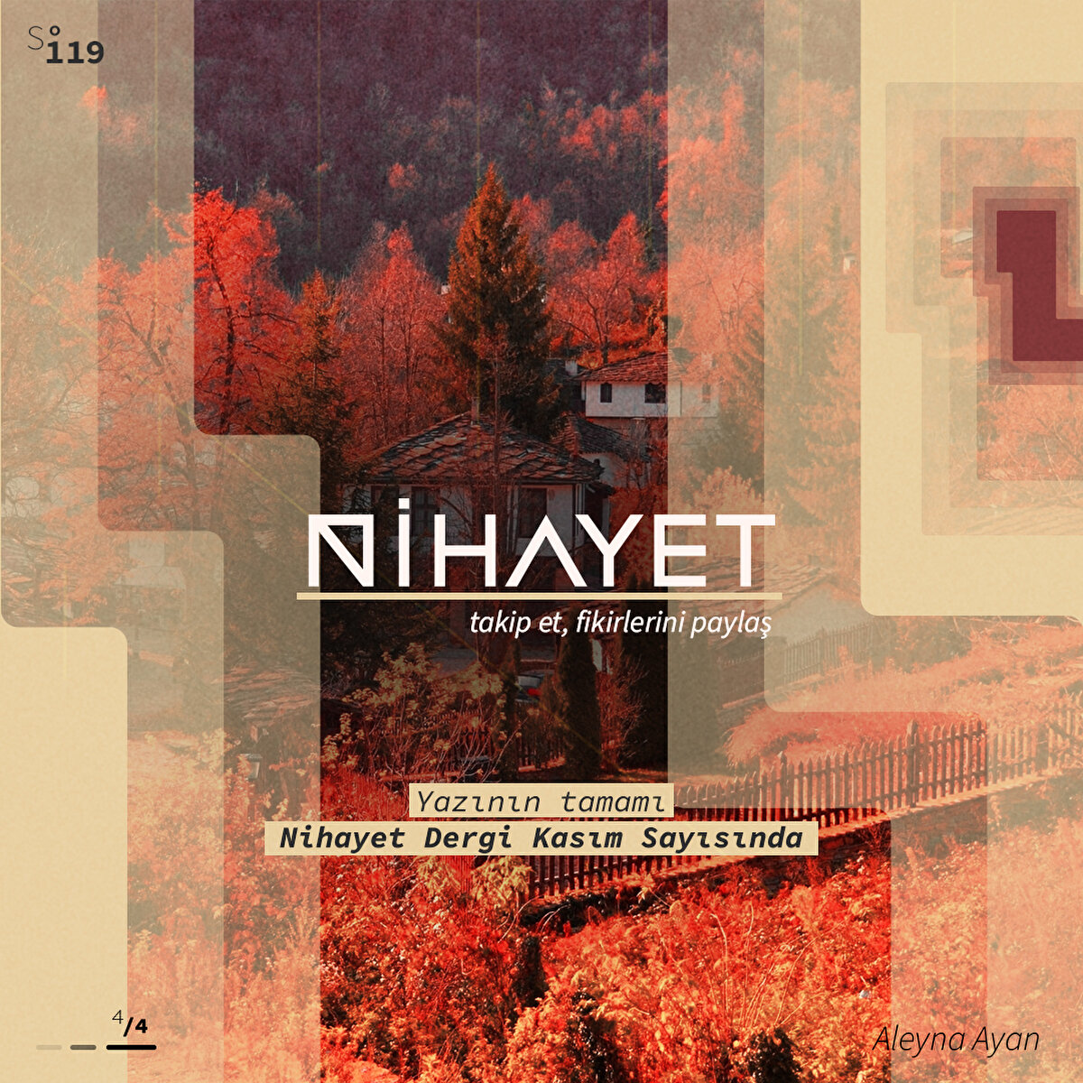 Yazının tamamı Nihayet Dergi Kasım sayısında