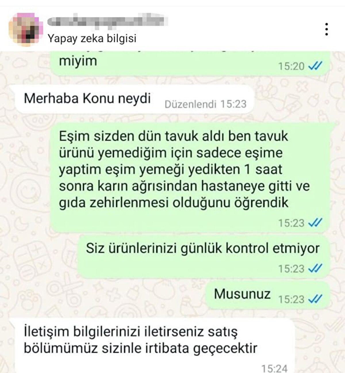 Kasaplar Çarşısı'na dadanan dolandırıcılar, kasapların cep telefonlarına 'Senden et aldım zehirlendim. Seni rezil ederim' mesajı atarak 5-7 bin TL para talep etti. Bu yöntemle iki kasap da dolandırıldı.