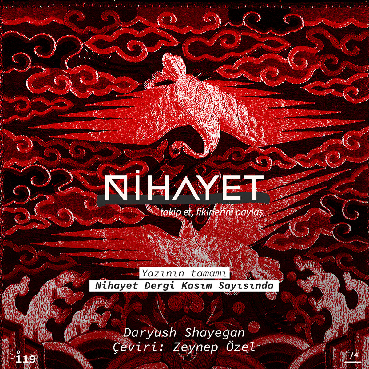 Yazının tamamı Nihayet Dergi Kasım sayısında