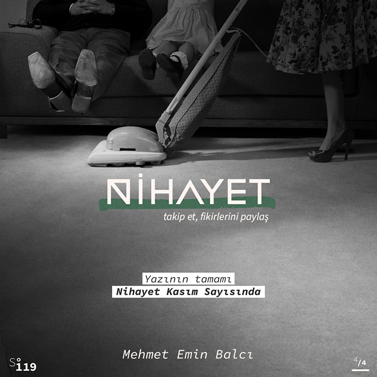 Yazının tamamı Nihayet Dergi Kasım sayısında