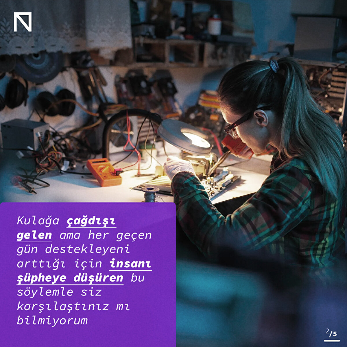 Ama özgüven, kadınlık veya kadın-erkek ilişkilerine dair sohbetlerin sonu hep aynı noktaya çıkıyor