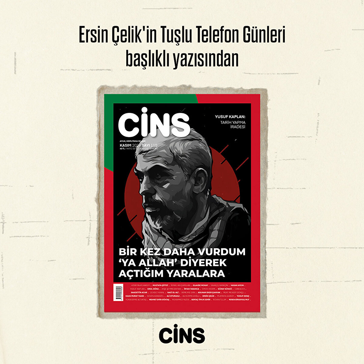 Ersin Çelik'in Tuşlu Telefon Günleri başlıklı yazısından