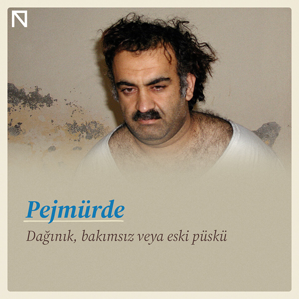 Dağınık, bakımsız veya eski püskü