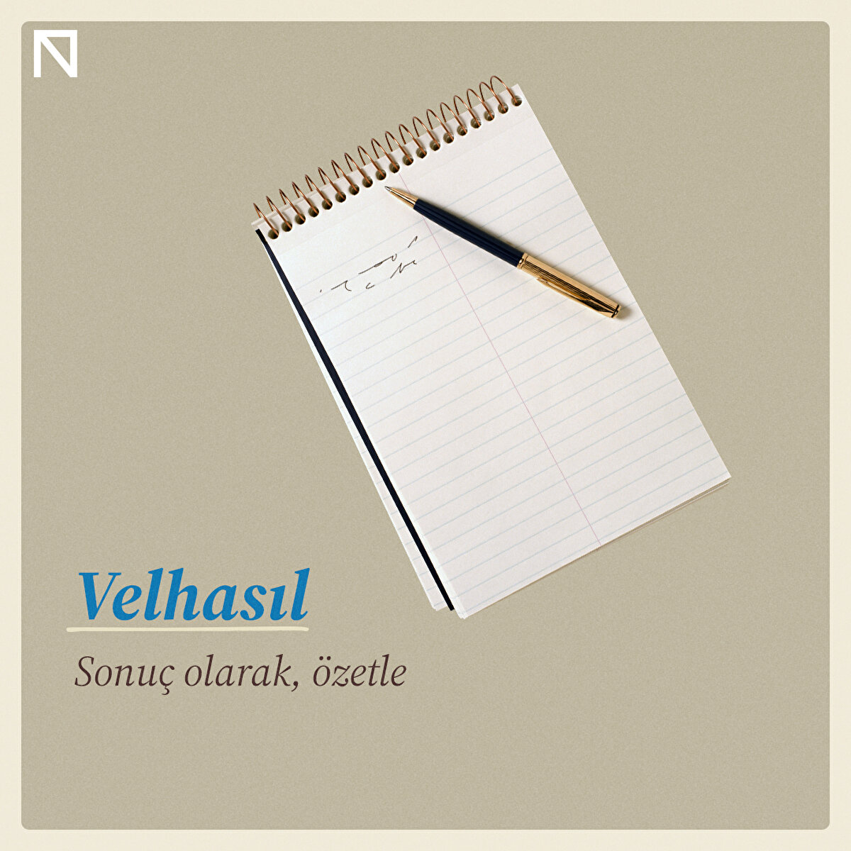 Sonuç olarak, özetle