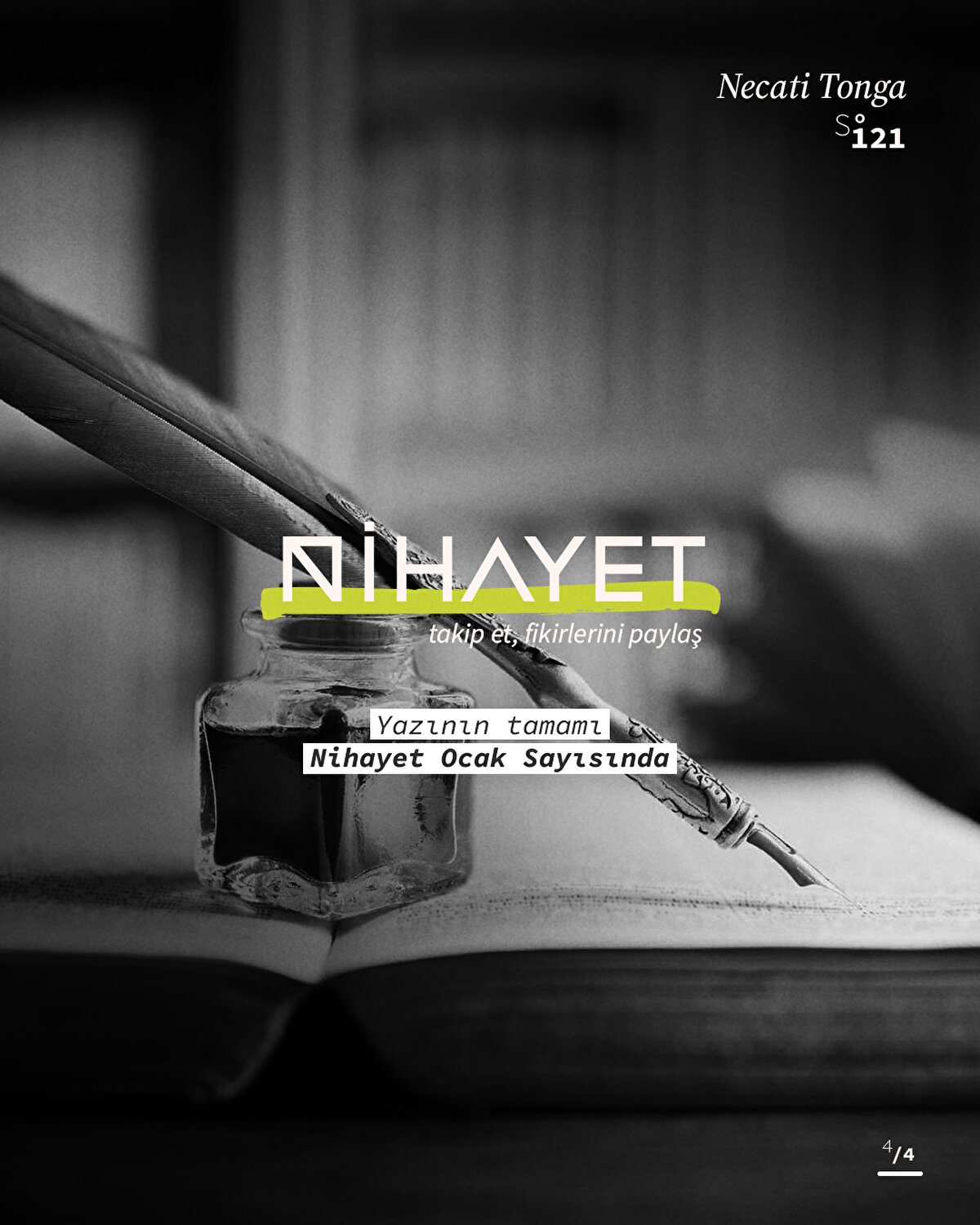 Yazının tamamı Nihayet Dergi Ocak sayısında