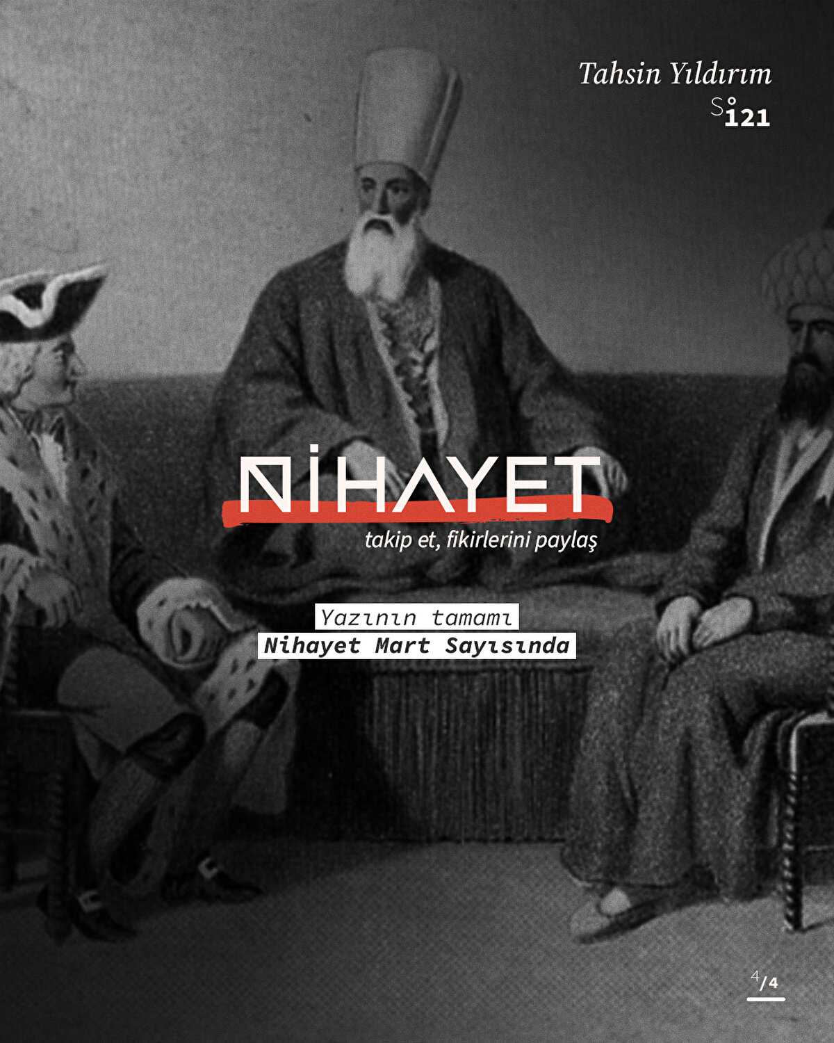 Yazının tamamı Nihayet Dergi Ocak sayısında