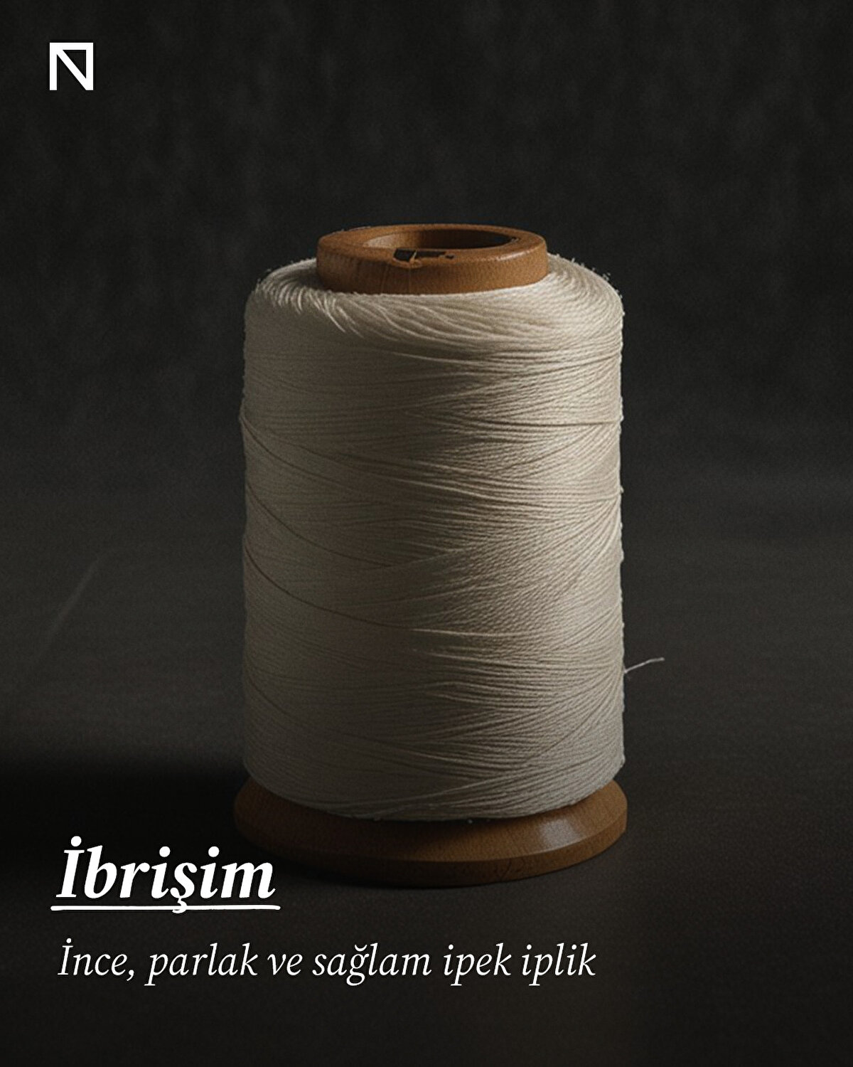 İnce, parlak ve sağlam ipek iplik