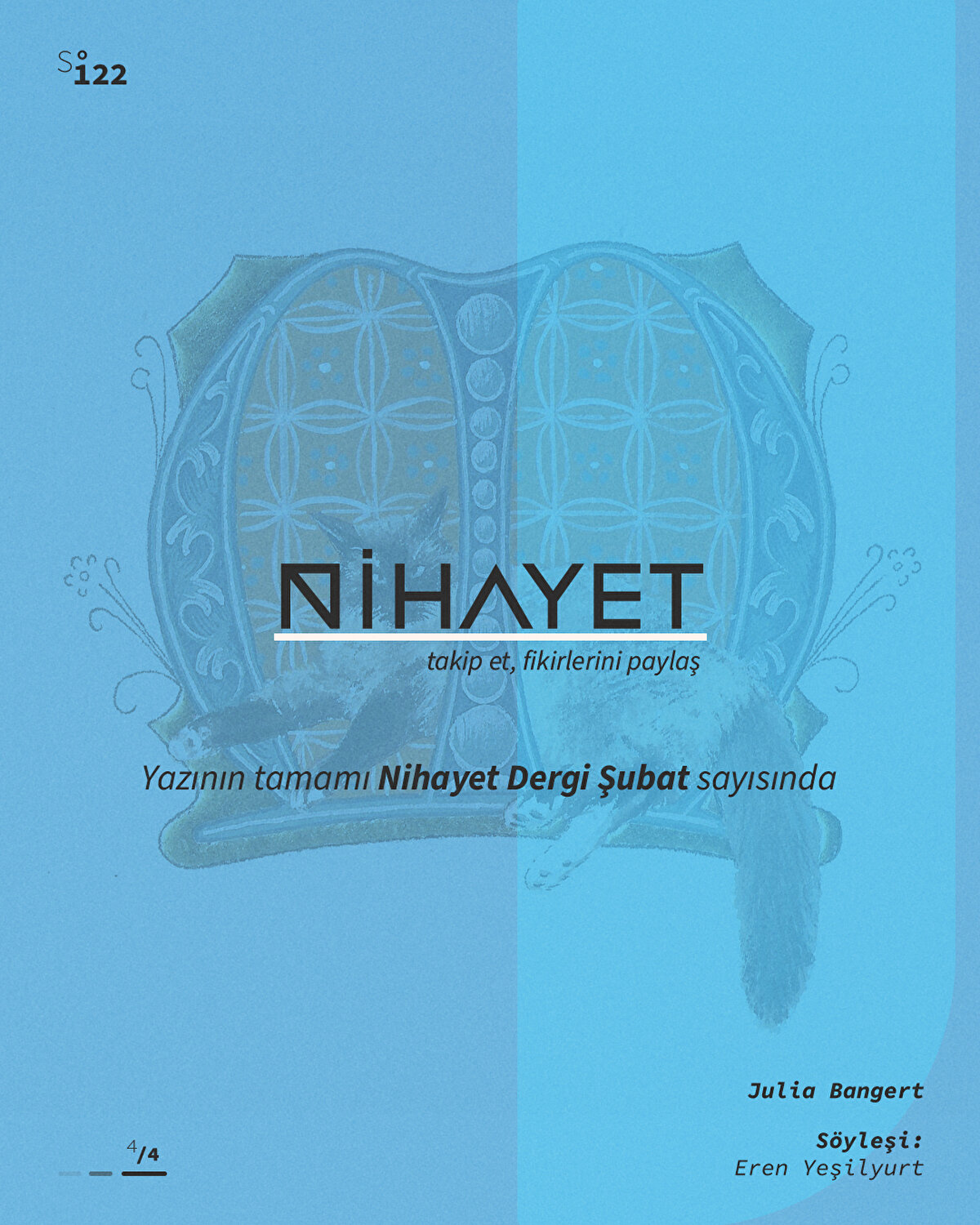 Yazının tamamı Nihayet Dergi Şubat sayısında 