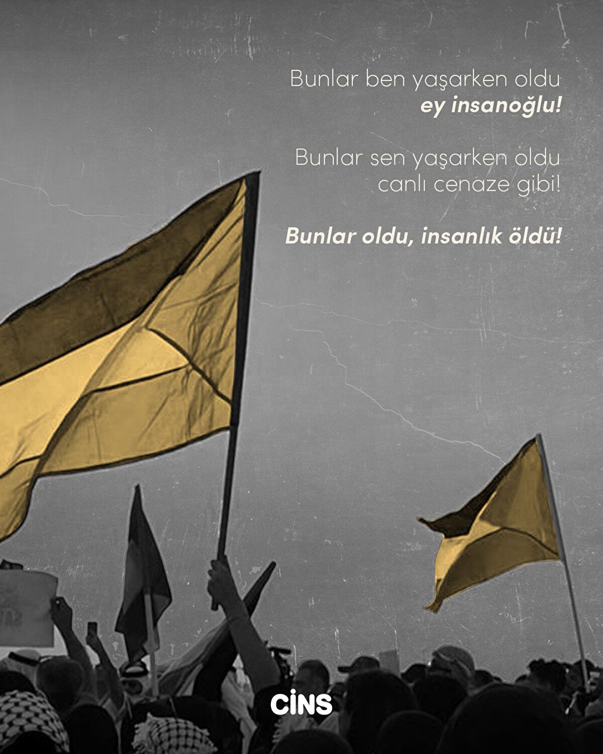 Bunlar ben yaşarken oldu ey insanoğlu!

Bunlar sen yaşarken oldu canlı cenaze
gibi!

Bunlar oldu, insanlık öldü!