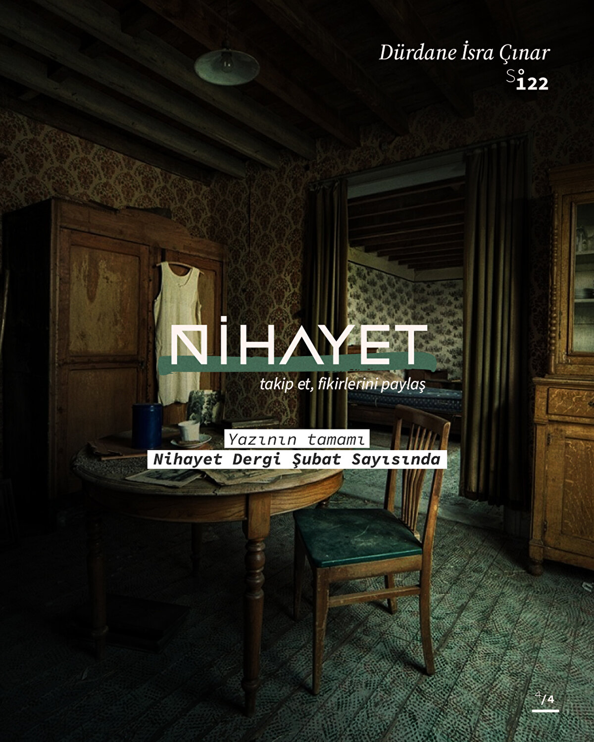 Yazının tamamı Nihayet Dergi Şubat sayısında